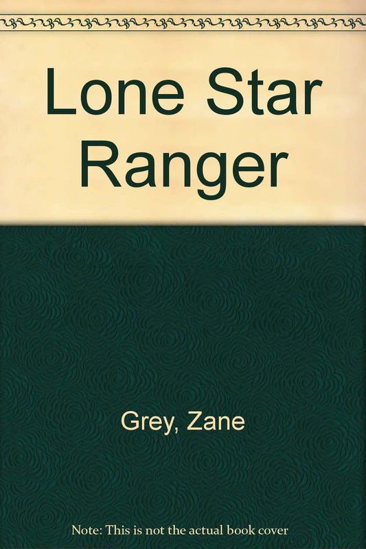 Lone Star Ranger