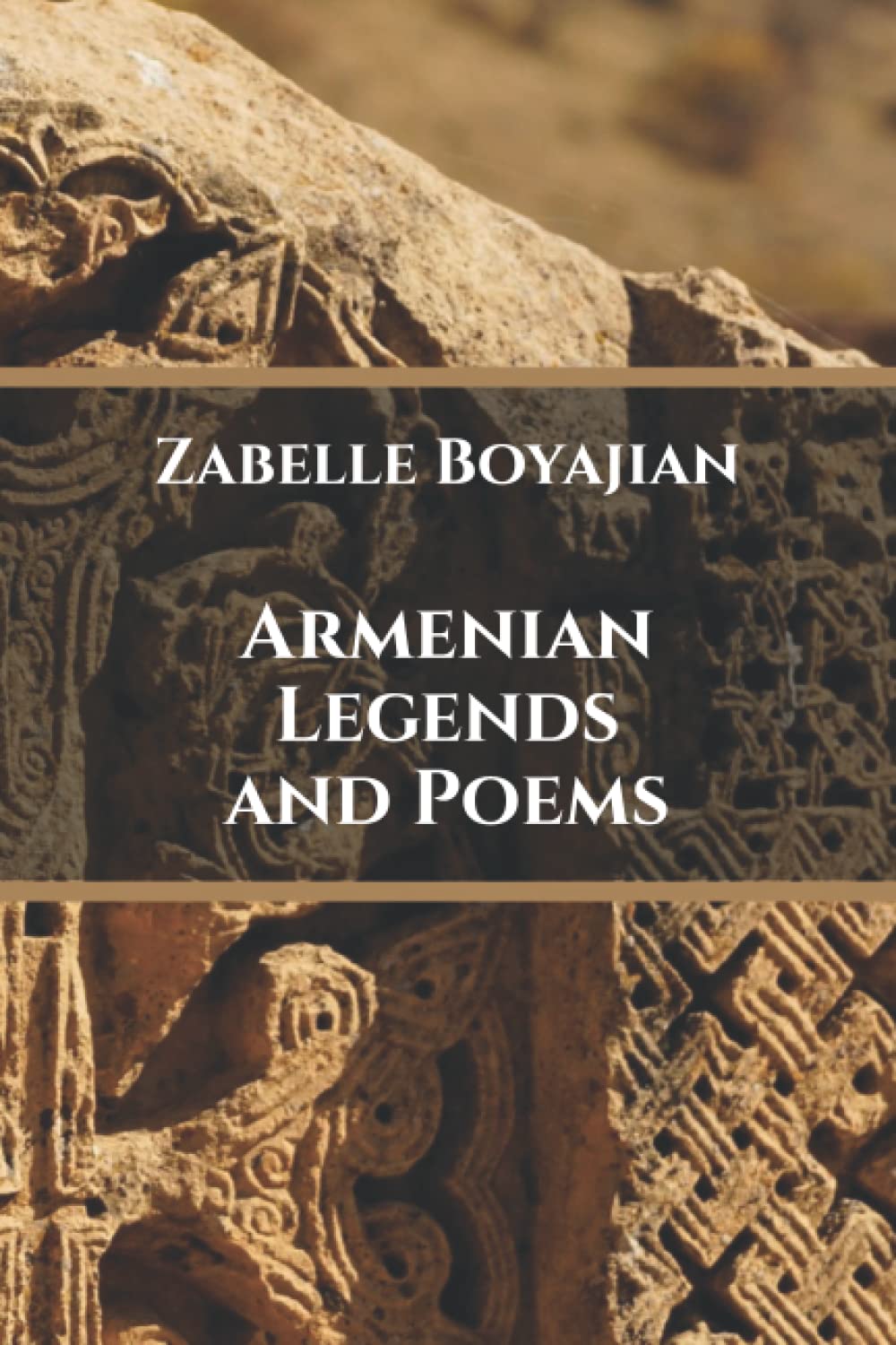 Armenian Legends and Poems