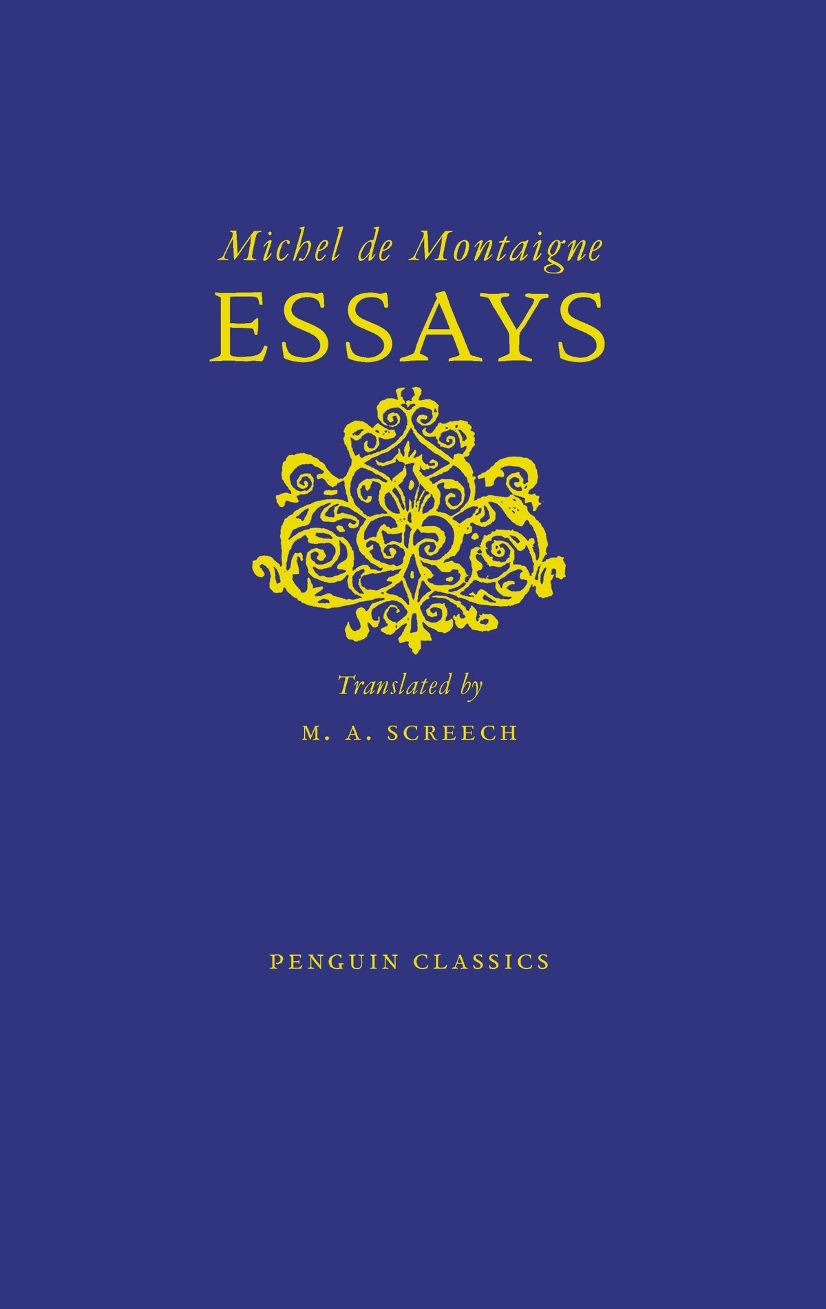 Essays (A Penguin Classics Hardcover)