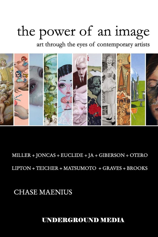 The Power of an Image: Art Through the Eyes of Contemporary Artists