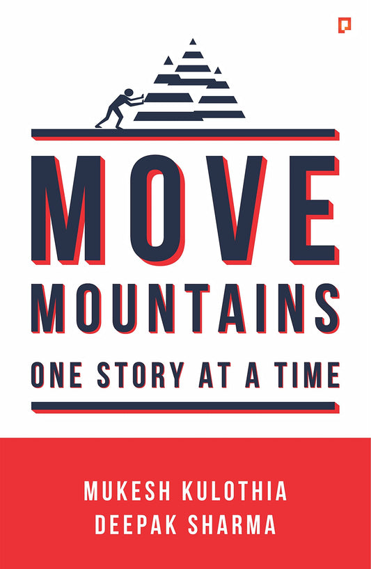 Move Mountains: One Story At A Time