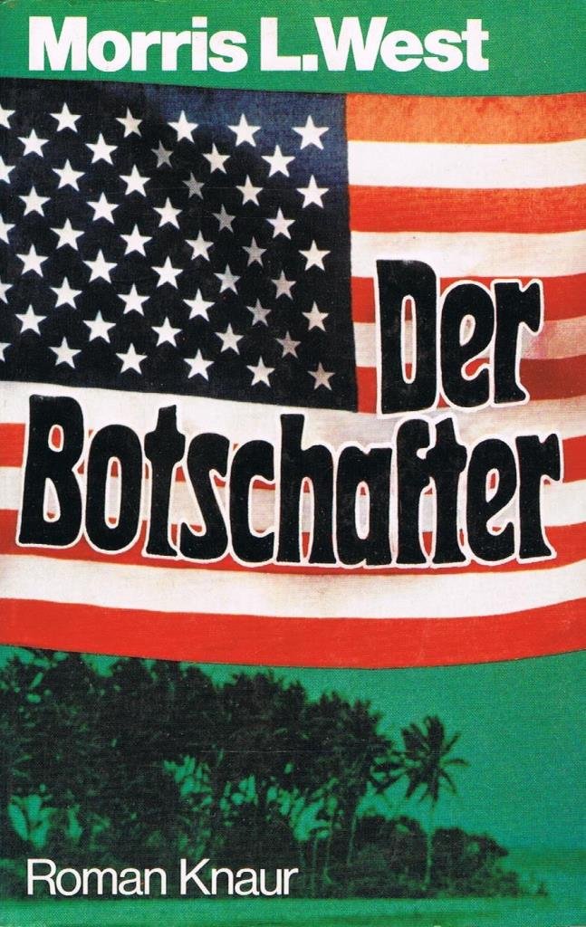 Der Botschafter.