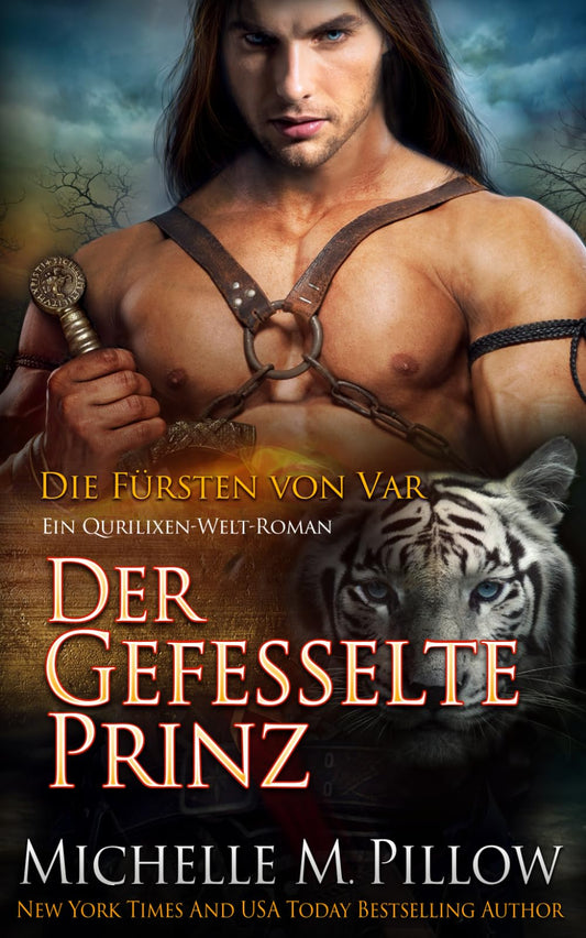 Der Gefesselte Prinz: Ein Qurilixen-Welt-Roman (Die Fürsten von Var) (German Edition)
