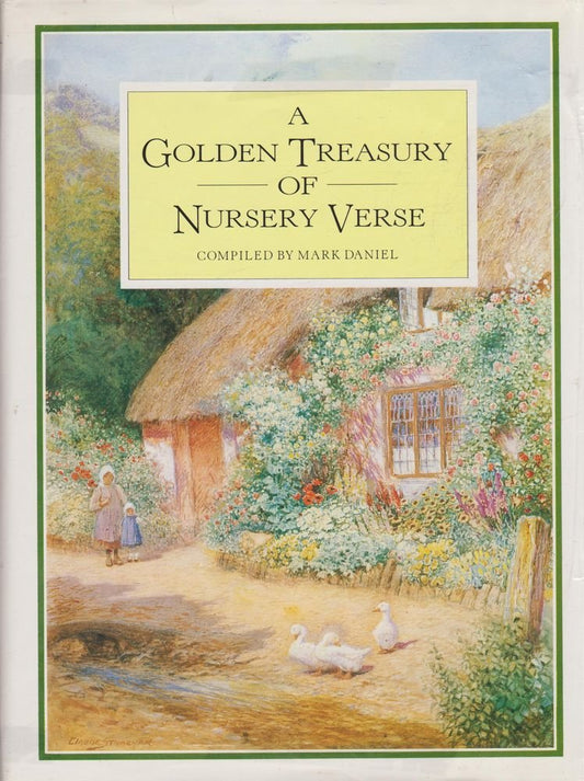 A Golden Treasury of Nursery Rhymes