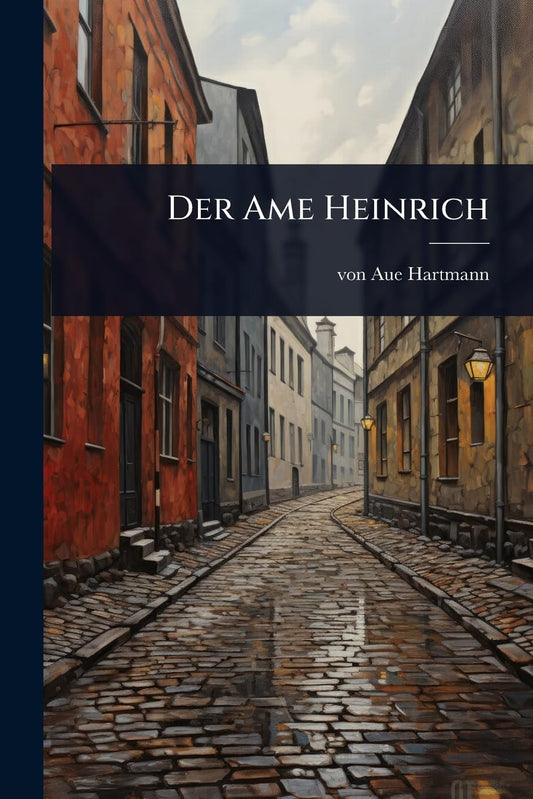 Der Ame Heinrich