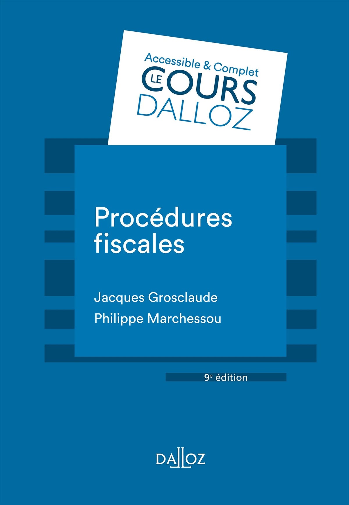 Procédures fiscales - 9e ed.