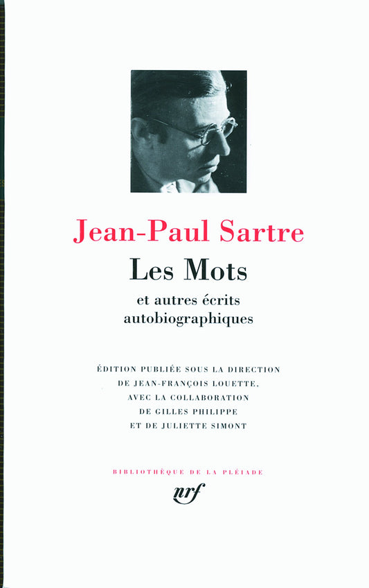 Les Mots et autres ecrits autobiographiques (Bibliotheque de la Pleiade) (French Edition)