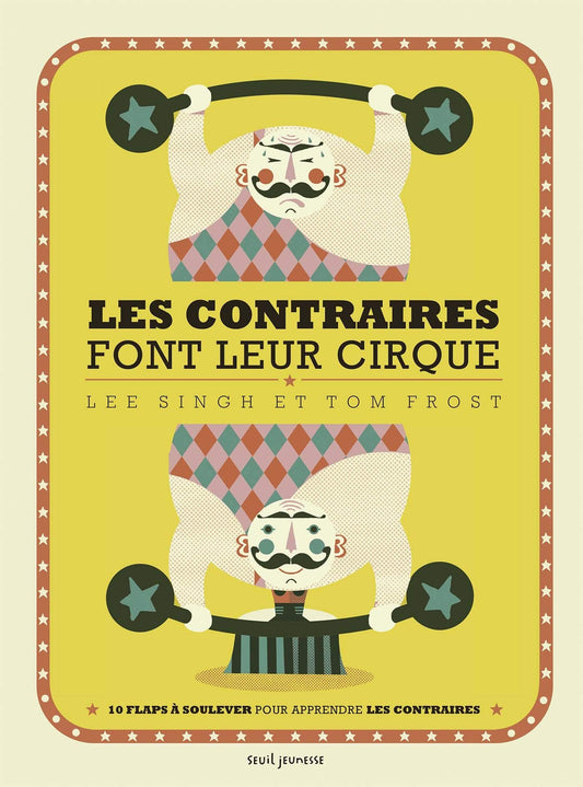 Les contraires font leur cirque