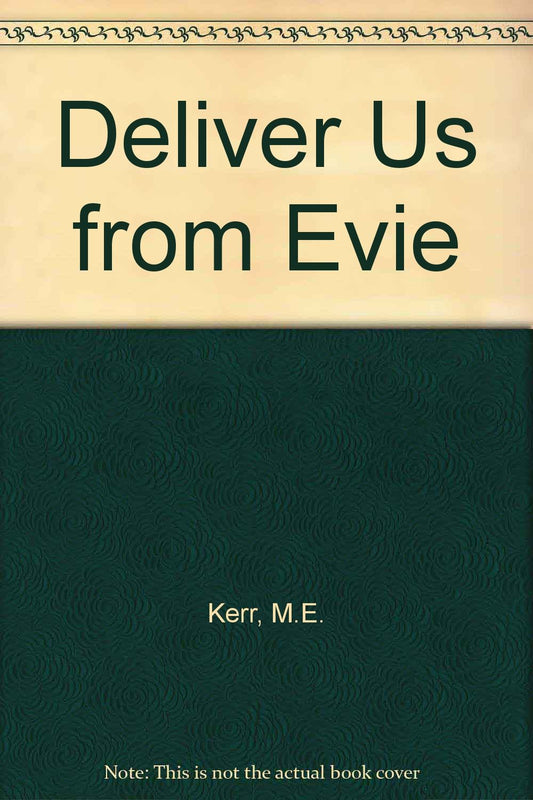 Deliver Us from Evie