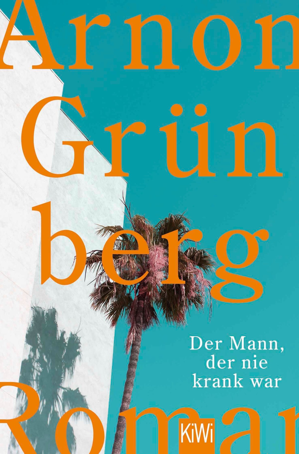 Der Mann, der nie krank war (KIWI)