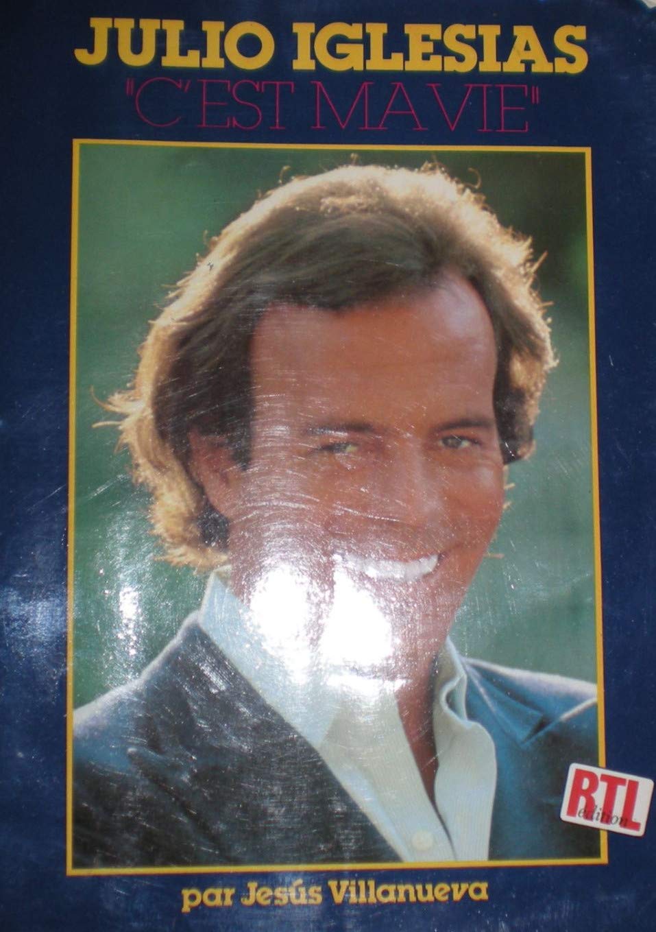 Julio Iglesias : C'est ma vie