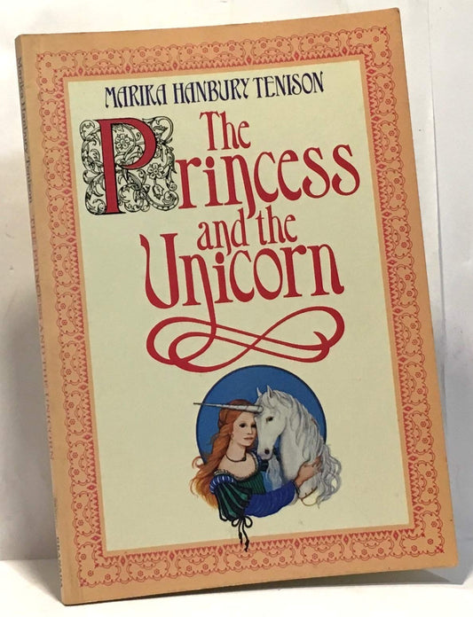 Princess and the Unicorn (The Dragon Books)
