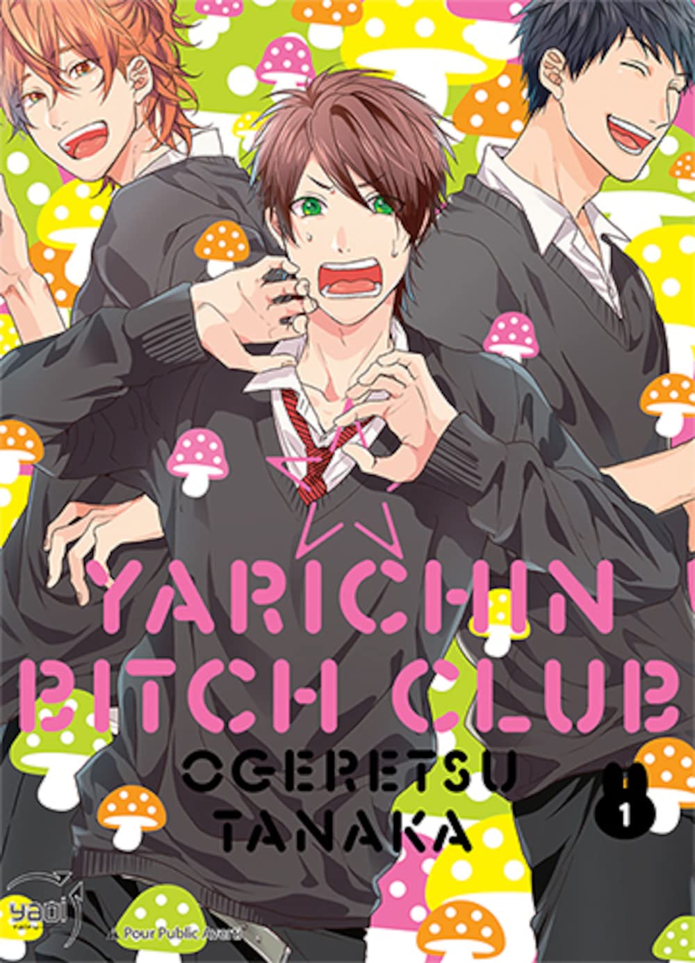 Yarichin Bitch Club - Tome 01