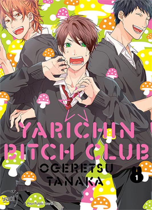 Yarichin Bitch Club - Tome 01