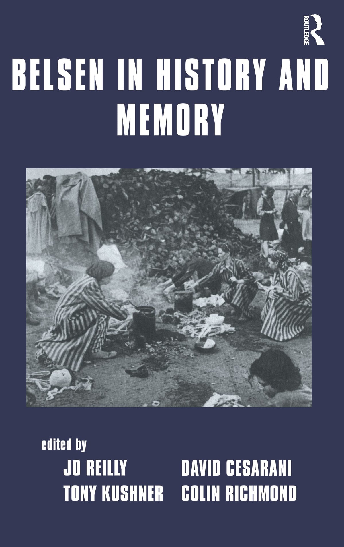 Belsen in History and Memory