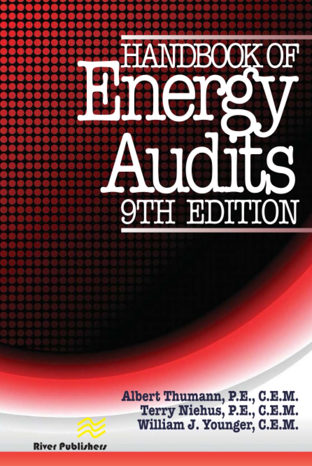 Handbook of Energy Audits, Ninth Edition