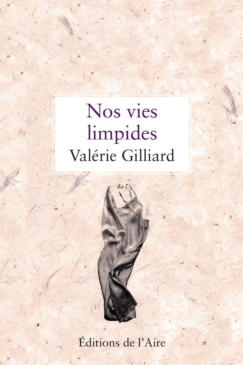 NOS VIES LIMPIDES