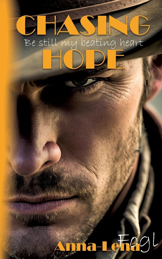 Chasing Hope: Be Still My Beating Heart (German Edition)