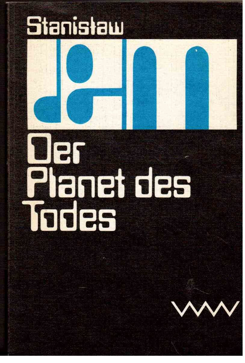 Der Planet des Todes