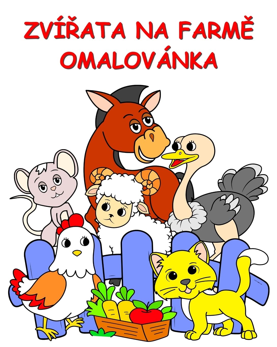 Zvířata na Farmě Omalovánka: Velké ilustrace, vtipná zvířátka k vybarvení pro děti od 2 let (Czech Edition)
