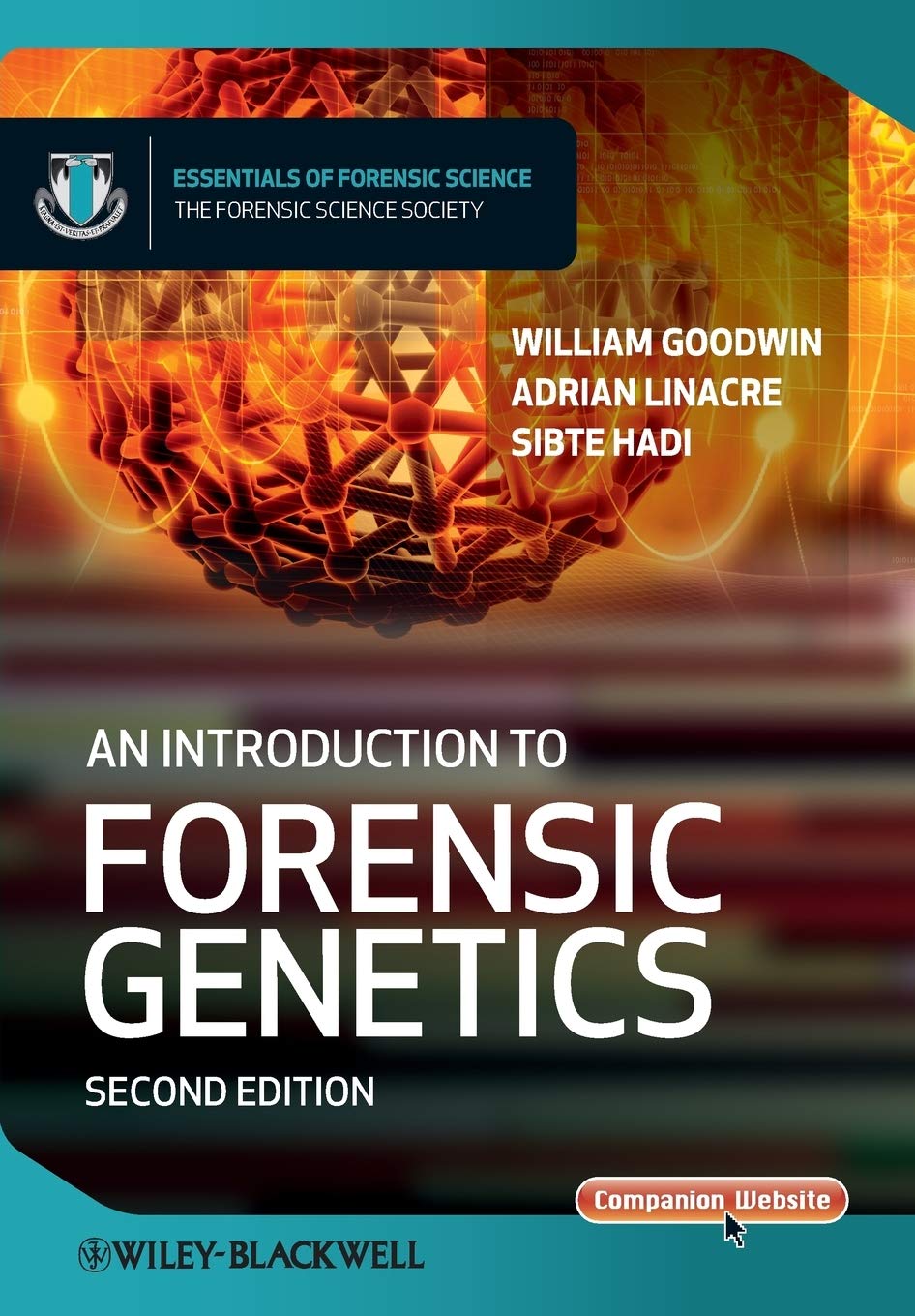 An Introduction to Forensic Genetics (Essentials of Forensic Science)