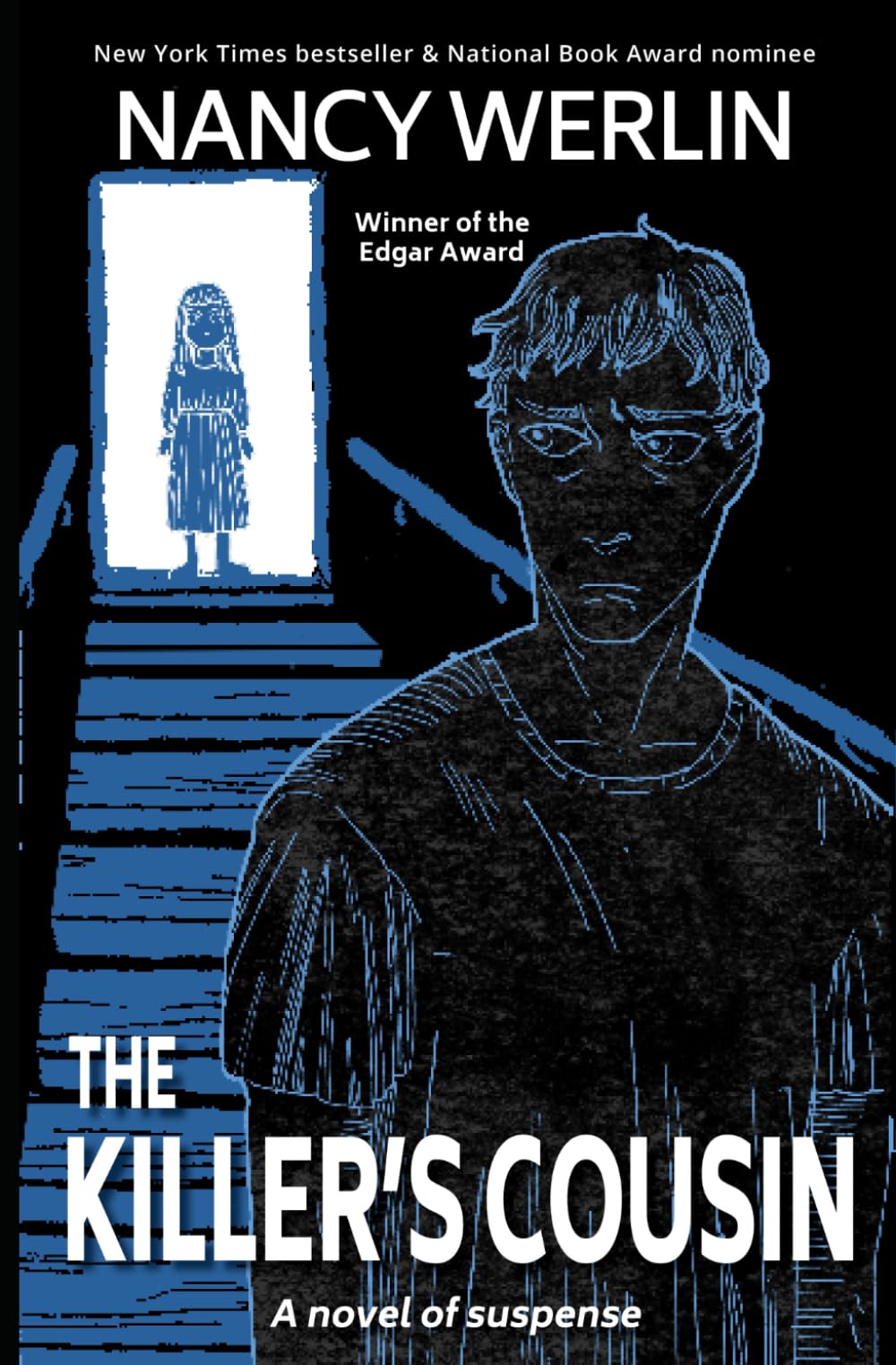 The Killer's Cousin (Nancy Werlin - Edgar-winning Suspense)