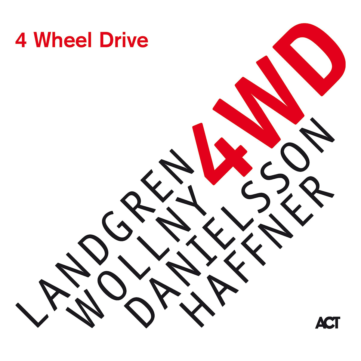 Four Wheel Drive
