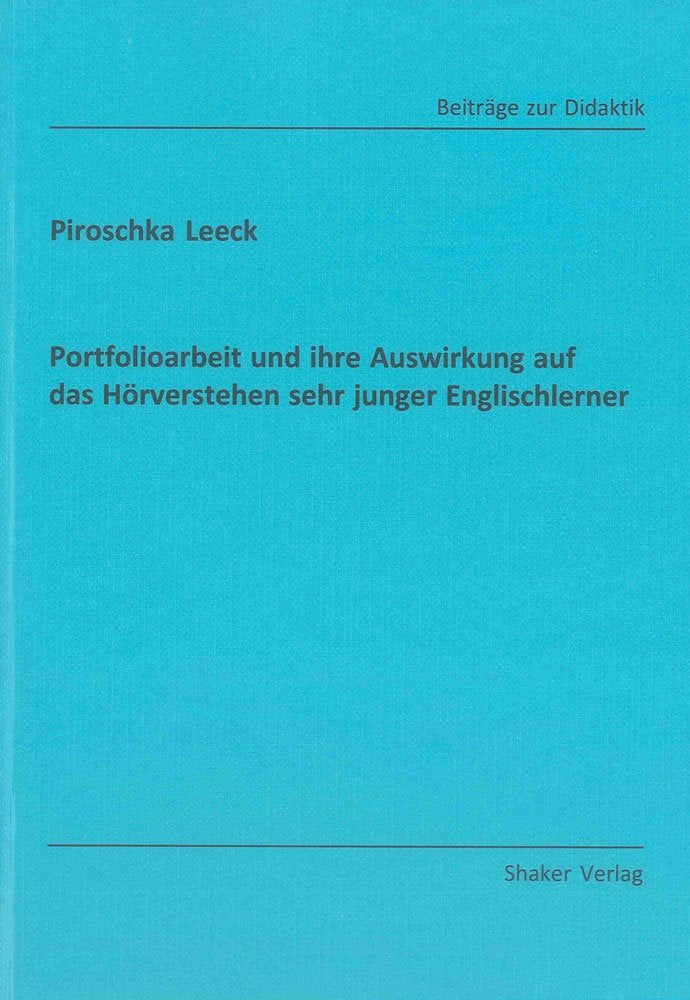 Portfolioarbeit und ihre Auswirkung auf das Hörverstehen sehr junger Englischlerner