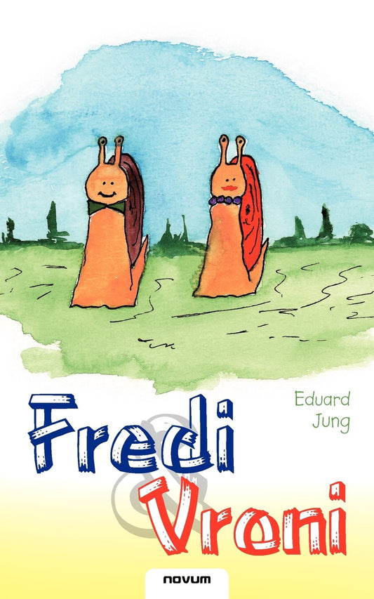 Fredi & Vroni (German Edition)