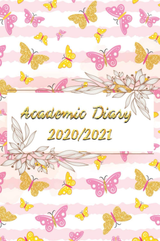 Academic Diary 2020-2021: September 2020 to December 2021 A5 Diary Pattern Butterflies Cover, Planner, Organiser and Cal