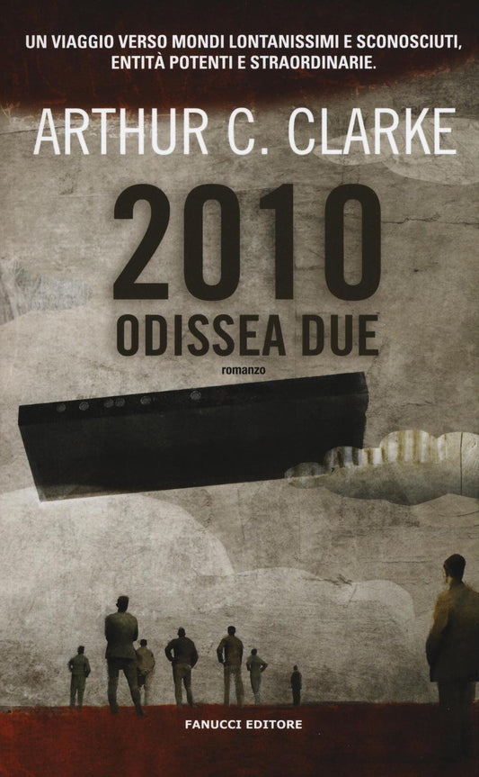 2010: Odissea due-Odissea spazio #2 (Italian Edition)