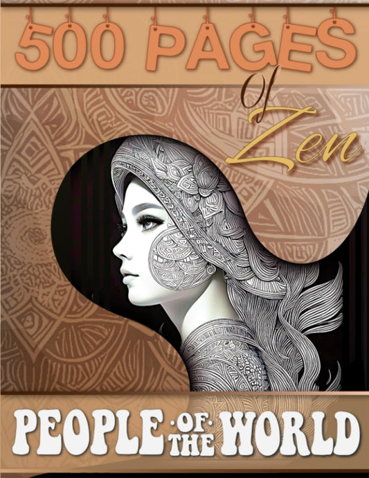 500 Pages of Zen | People of the World Coloring Book