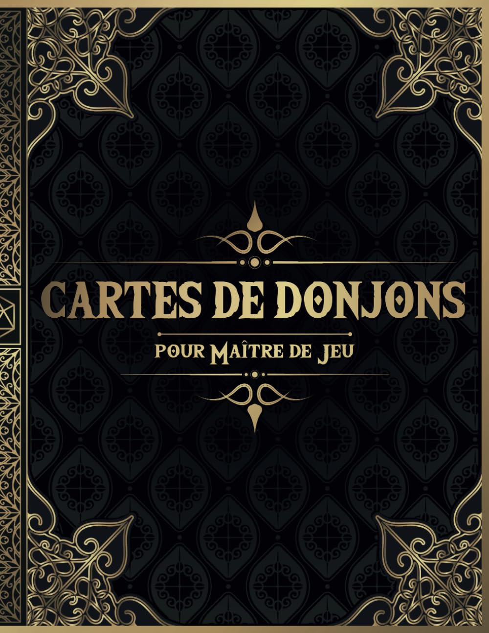 Cartes de Donjons pour Maître de Jeu: 50 Cartes de Donjon Uniques et Personnalisables pour les Jeux de Rôle