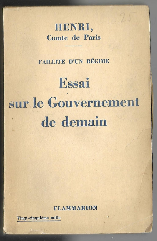 Faillite d'un régime : essai sur le gouvernement de demain