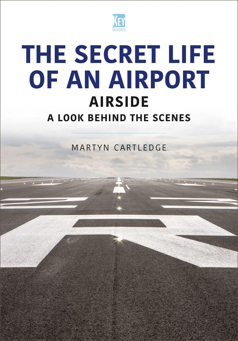 The Secret Life of an Airport: Airside - A Look Behind the Scenes