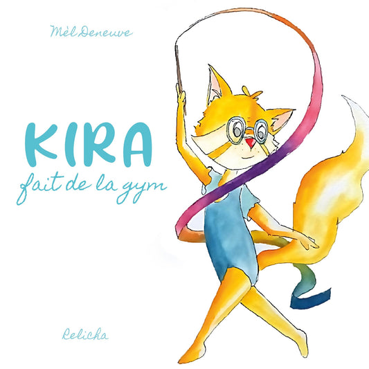Kira fait de la gym (French Edition)