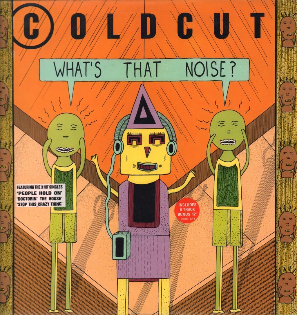 Coldcut / What's That Noise?