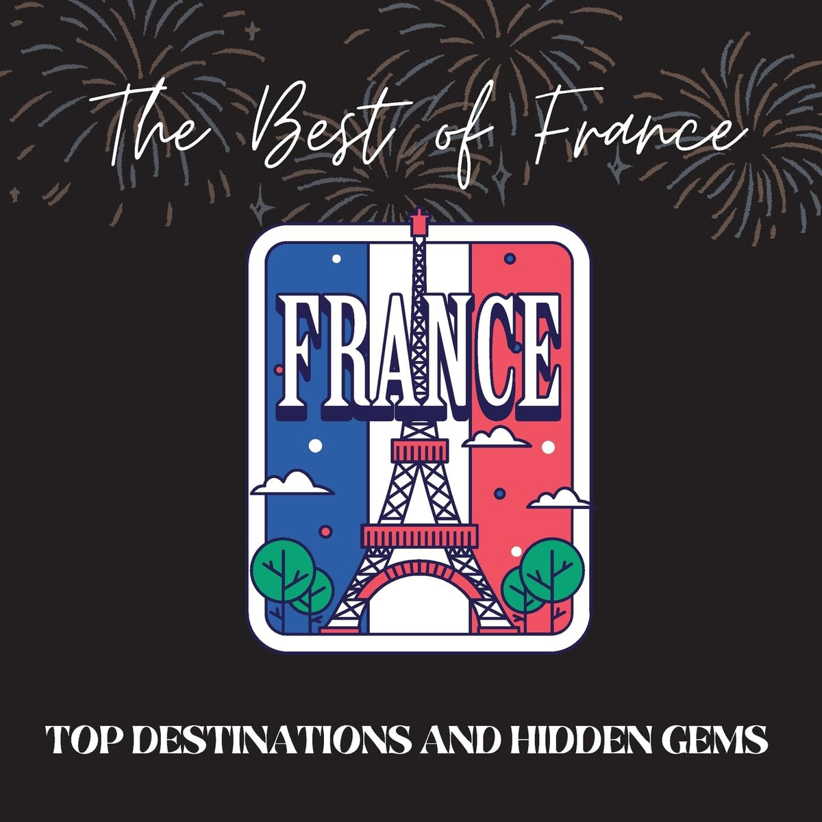 The Best of France