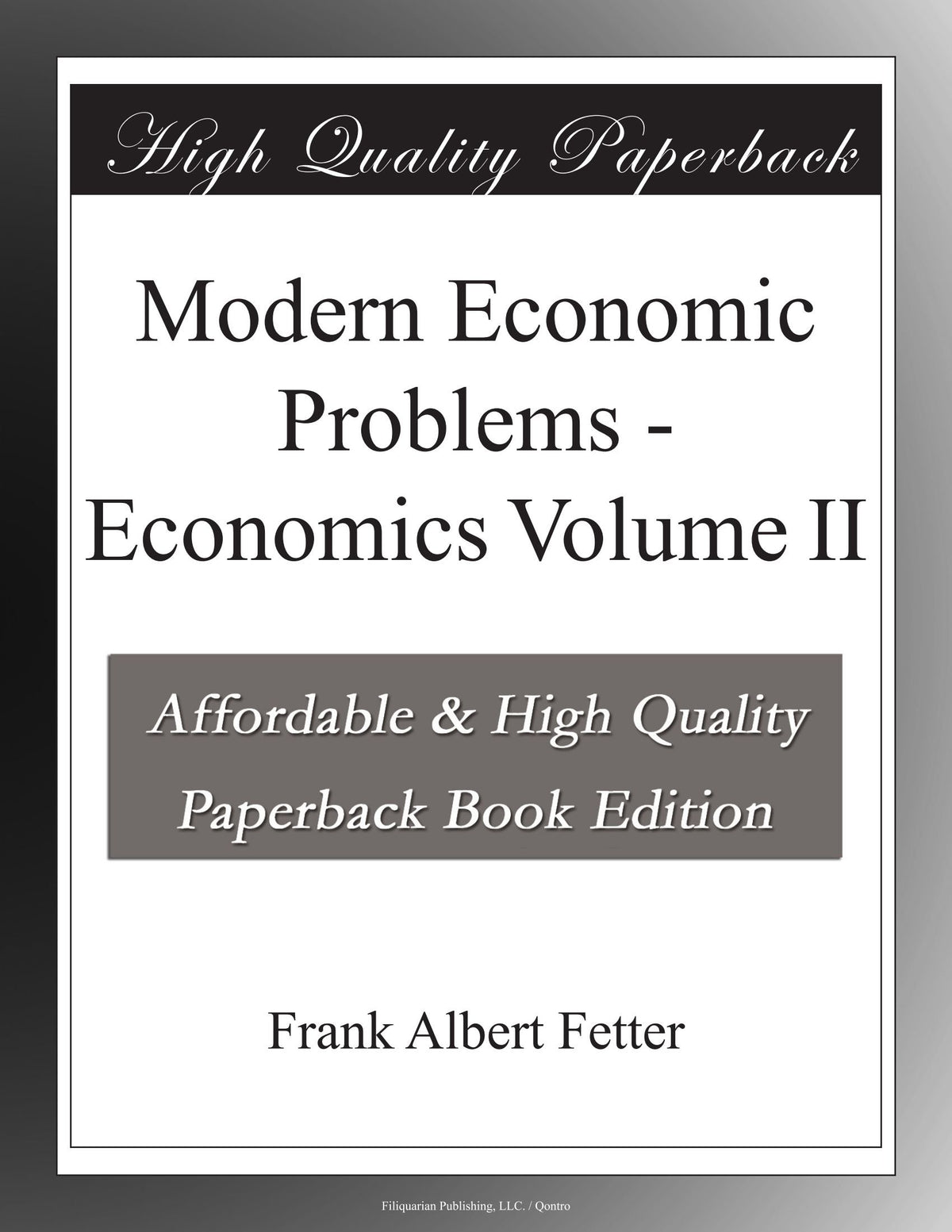 Modern Economic Problems - Economics Volume II