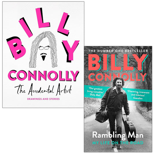 Billy Connolly 2 Books Collection Set (The Accidental Artist & Rambling Man My Life on the Road)