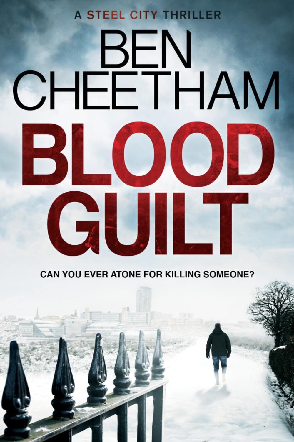 Blood Guilt (Steel City Thrillers)