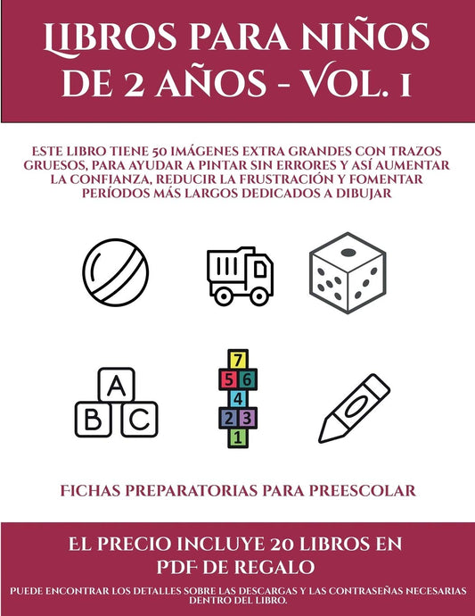 Fichas preparatorias para preescolar (Libros para niños de 2 años - Vol. 1): Este libro tiene 50 imágenes extra grandes