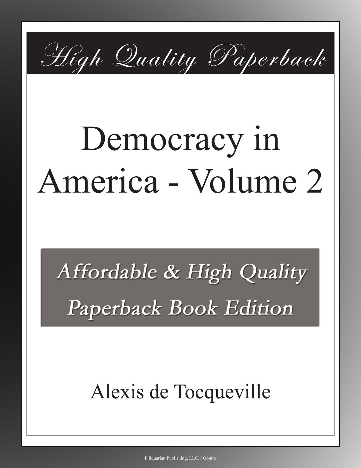 Democracy in America - Volume 2