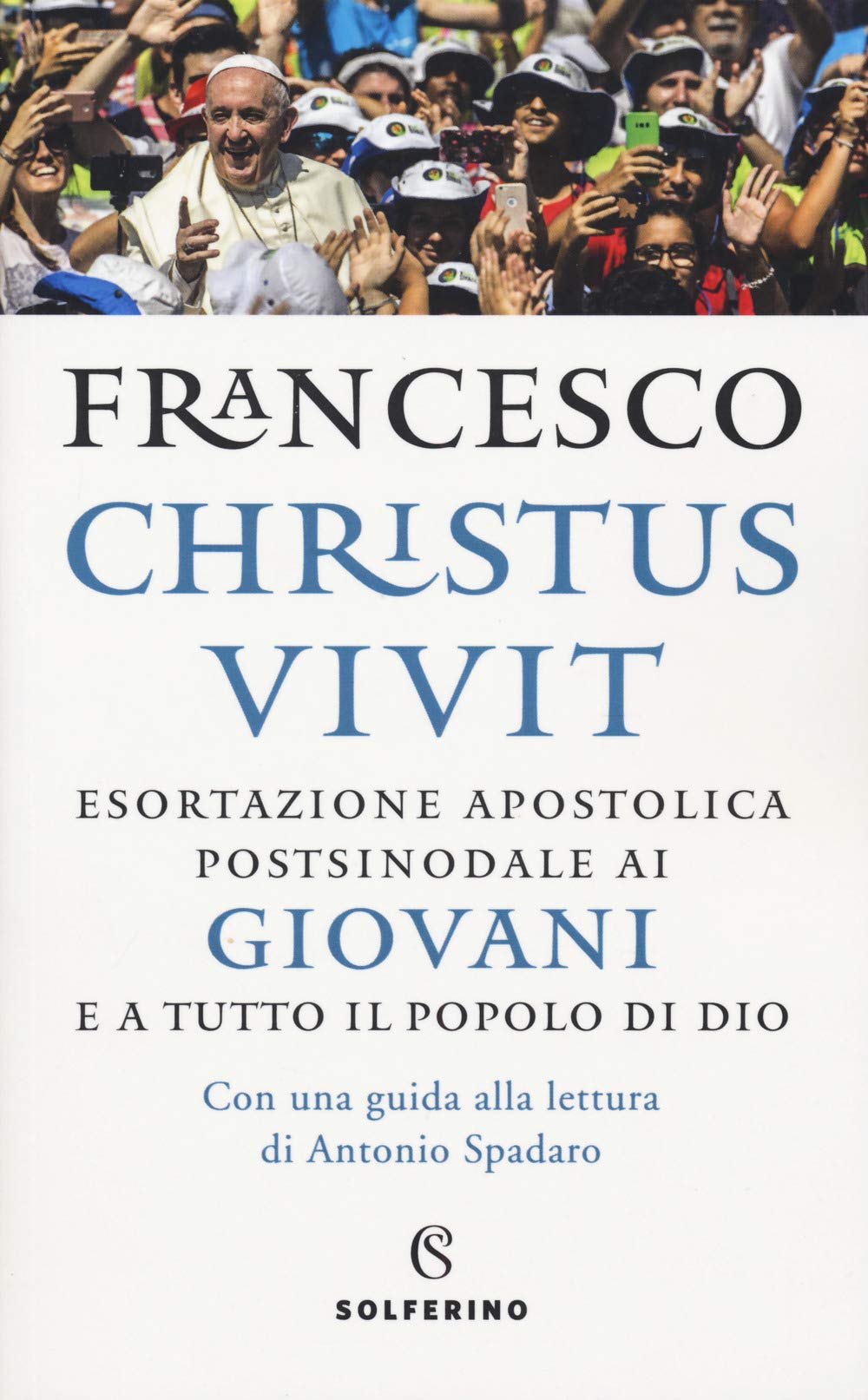 CHRISTUS VIVIT