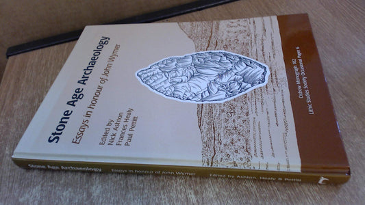 Stone Age Archaeology: Essays in honour of John Wymer