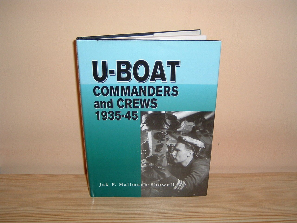 U-Boat Commanders and Crews 1935-45
