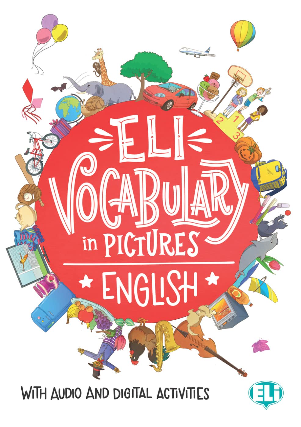 ELI Vocabulary in pictures English: Book with Audio and Digital Activities