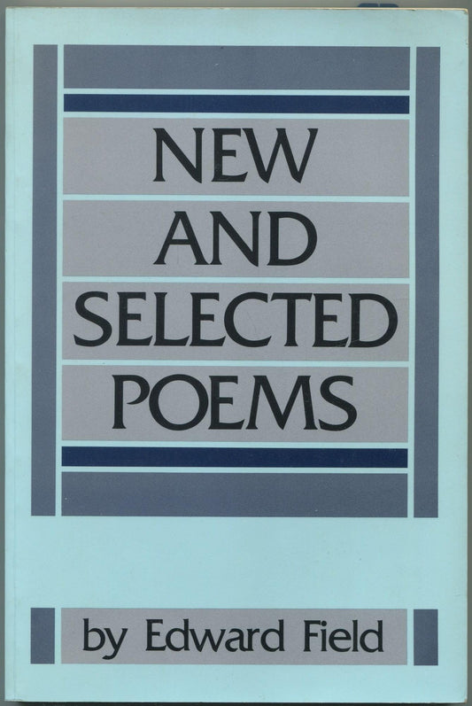 New and Selected Poems: From the Book of My Life