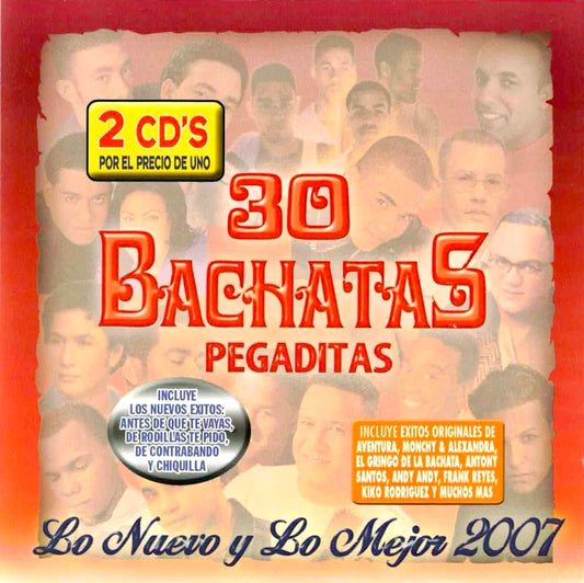 30 Bachatas Pegaditas. Lo Nuevo Y Lo Mejor