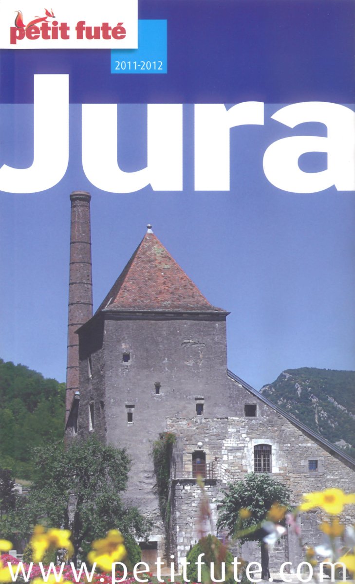 JURA 2011-2012 PETIT FUTE